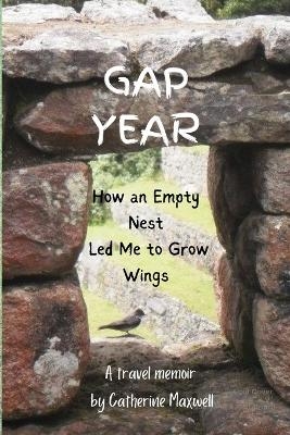 Gap Year - Catherine Maxwell