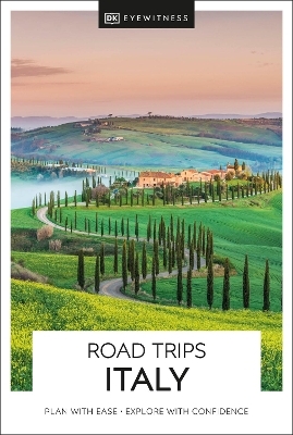 DK Road Trips Italy -  DK Travel