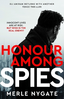 Honour Among Spies - Merle Nygate