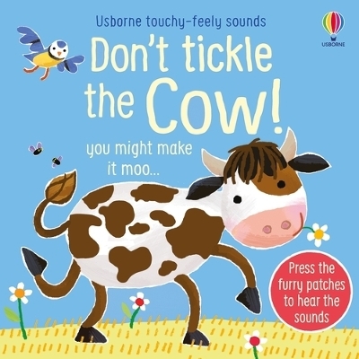 Don't Tickle the Cow! - Sam Taplin