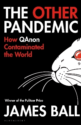 The other pandemic - James Ball