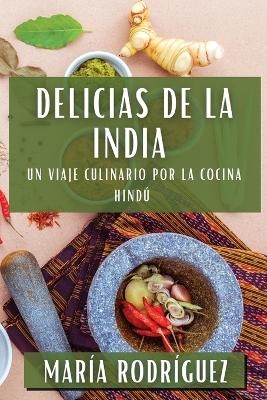 Delicias de la India - María Rodríguez