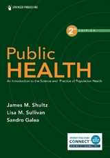 Public Health - Shultz, James M.; Sullivan, Lisa; Galea, Sandro