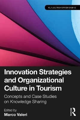 Innovation Strategies and Organizational Culture in Tourism - 