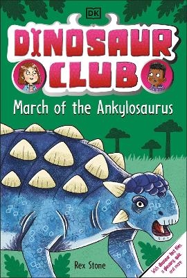 Dinosaur Club: March of the Ankylosaurus - Rex Stone