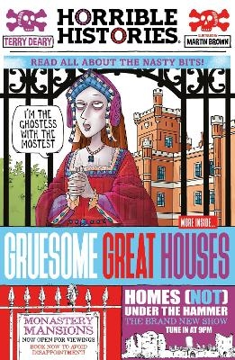 Gruesome Great Houses - Terry Deary