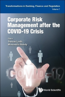 Corporate Risk Management After The Covid-19 Crisis - 