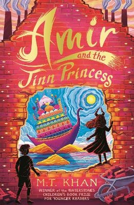 Amir and the Jinn Princess - M. T. Khan