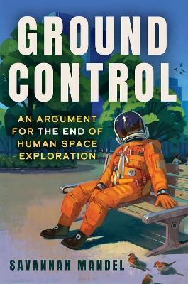 Ground Control - Savannah Mandel