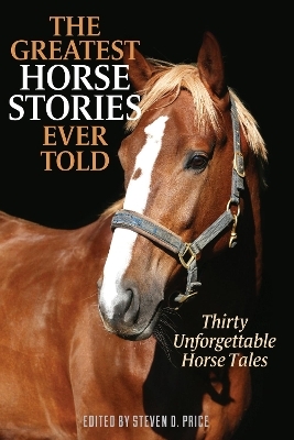 The Greatest Horse Stories Ever Told - 