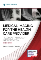 Medical Imaging for the Health Care Provider - Campo, Theresa M.