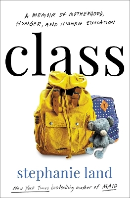 Class - Stephanie Land