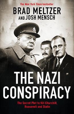 The Nazi Conspiracy - Brad Meltzer, Josh Mensch