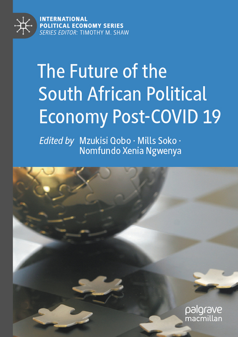 The Future of the South African Political Economy Post-COVID 19 - 