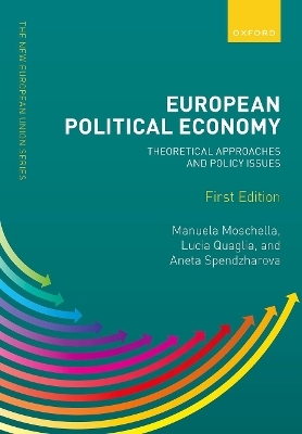 European Political Economy: Theoretical Approaches and Policy Issues - 