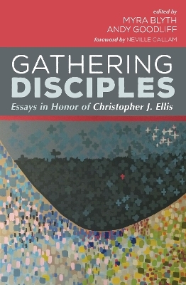 Gathering Disciples - 