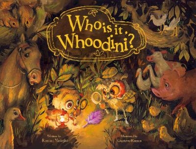 Who is it, Whoodini? - Roman Yasiejko