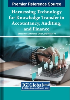 Harnessing Technology for Knowledge Transfer in Accountancy, Auditing, and Finance - 