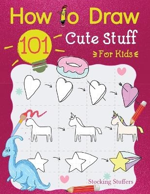 Stocking Stuffers For Kids - Draw With Sophia