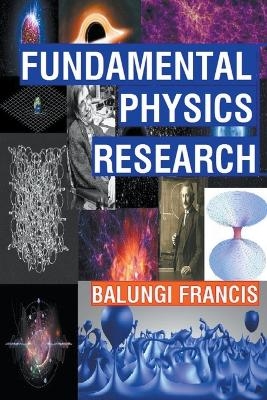 Fundamental Physics Research - Balungi Francis