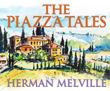 The Piazza Tales - Herman Melville