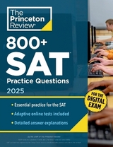 800+ SAT Practice Questions, 2025 - Princeton Review