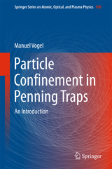 Particle Confinement in Penning Traps - Manuel Vogel