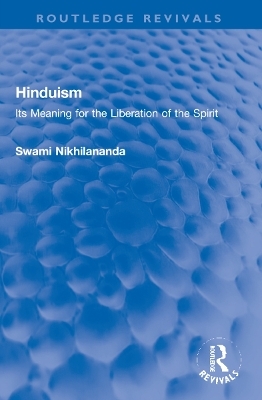 Hinduism - Swami Nikhilananda