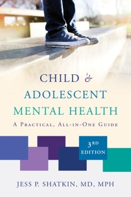 Child & Adolescent Mental Health - Jess P. Shatkin