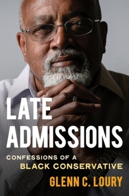 Late Admissions - Glenn Loury