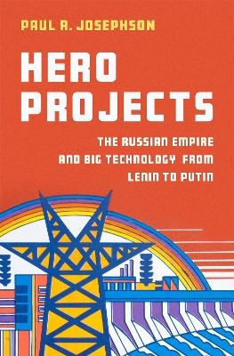 Hero Projects - Paul R. Josephson