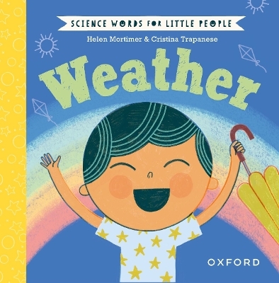 Science Words for Little People: Weather - Helen Mortimer