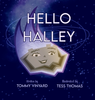 Hello Halley - Tommy Vinyard