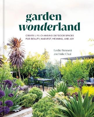 Garden Wonderland - Leslie Bennett, Julie Chai