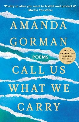 Call Us What We Carry - Amanda Gorman