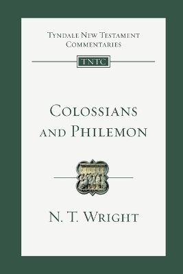 Colossians and Philemon - N.T. Wright