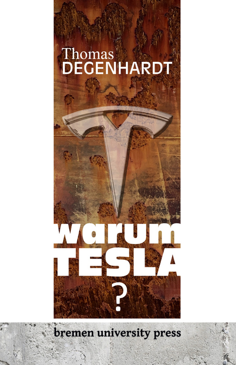 Warum Tesla? - Thomas Degenhardt