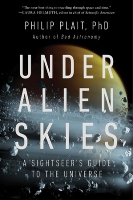 Under Alien Skies - Philip Plait