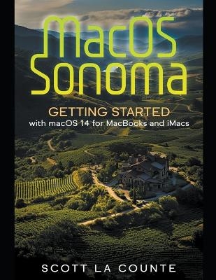 Macos Sonoma - Scott La Counte