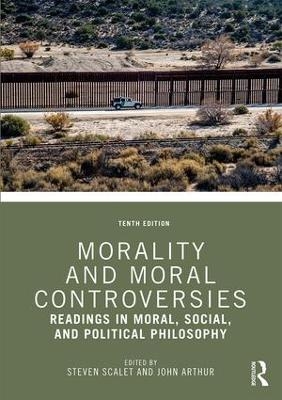 Morality and Moral Controversies - 