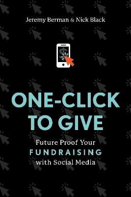 One-Click to Give - Jeremy Berman, Nick Black