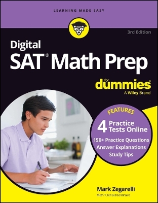 Digital SAT Math Prep For Dummies - Mark Zegarelli