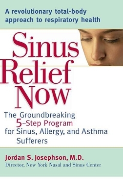 Sinus Relief Now - Jordan S. Josephson