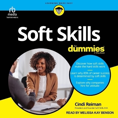 Soft Skills for Dummies - Cindi Reiman