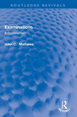 Examinations - John C. Mathews