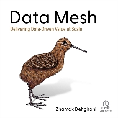 Data Mesh - Zhamak Dehghani