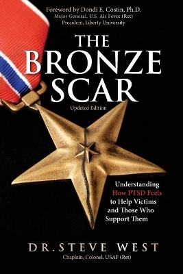 The Bronze Scar - Dr Steve West