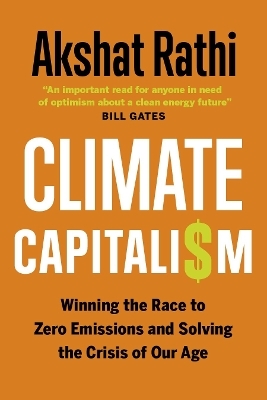 Climate Capitalism - Akshat Rathi