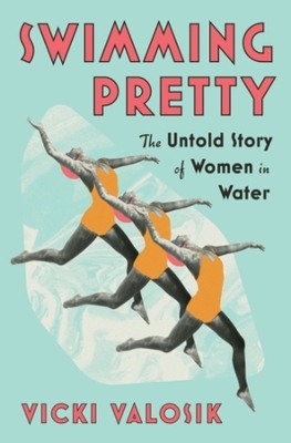 Swimming Pretty - Vicki Valosik