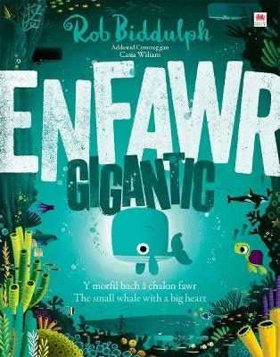 Enfawr/Gigantic - Rob Biddulph